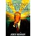 Thinking for a Living: Creating Ideas That Revitalize Your Business, Career, and Life
