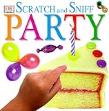 Scratch and Sniff: Party