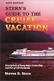 Stern's Guide to the Cruise Vacation 2003 (Stern's Guide to the Cruise Vacation, 13th ed)