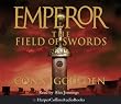 The Field of Swords (Emperor Series, Book 3)