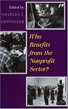 Who Benefits from the Nonprofit Sector?