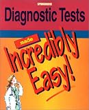 Diagnostic Tests Made Incredibly Easy!