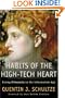 Habits of the High-Tech Heart: Living Virtously in the Information Age