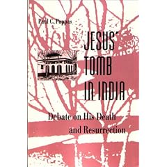 Jesus' Tomb in India: The Debate on His Death and Resurrection