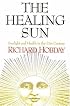 The Healing Sun: Sunlight and Health in the 21st Century