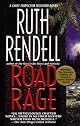 Road Rage (A Chief Inspector Wexford Mystery)