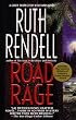 Road Rage (A Chief Inspector Wexford Mystery)