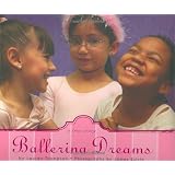 Ballerina Dreamsby Joann Ferrara