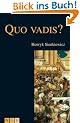 Quo Vadis ? Roman aus der Zeit Neros