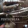 H&ouml;rbuch Penthesilea