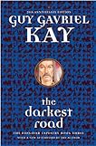 The Darkest Road (The Fionavar Tapestry, Book 3)
