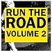 Run the Road, Vol. 2