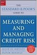 The Standard & Poor's Guide to Measuring and Managing Credit Risk
