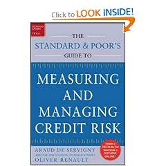 The Standard & Poor’s Guide to Measuring and Managing Credit Risk (Hardcover)
