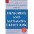Measuring and Managing Credit Risk (Standard & Poor's Press)