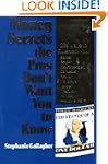 Money Secrets the Pros Don't Want You...