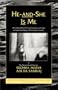 He-And-She Is Me: The Invisibility of Consciousness and Light in the Divine Body of the Ruchira Avatar (The Seventeen Companions of the True Dawn Horse)
