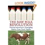 The Raw Milk Revolution: Behind America's Emerging Battle Over Food Rights