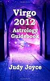 Virgo 2012 Astrology Guidebook