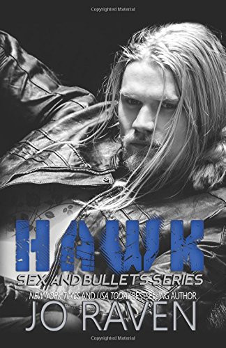 Hawk (Sex and Bullets) (Volume 2)