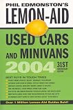 Lemon Aid 2004: Used Cars and Minivans