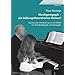 Musikgeragogik - ein bildungstheoretischer Entwurf. Musikalische Altenbildung im Schnittfeld von Musikp�dagogik und Geragogik. Forum Musikp�dagogik, Bd. 68