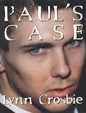 Pauls Case: The Kingston Letters