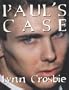Paul's Case: The Kingston Letters