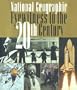 National Geographic Eyewitness to the 20th Century
