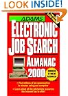Adams Electronic Job Search Almanac 2000 (Adams Internet Job Search Almanac)