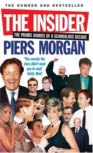 Childrens Toyshop  Books : The Insider: The Private Diaries of a Scandalous Decade