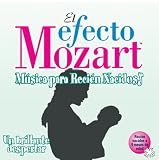 El Efecto Mozart M���sica para Reci���n Naci...
