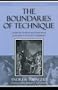 The Boundaries of Technique: Ordering Positive and Normative Concerns in Economic Research (Studies in Ethics and Economics)