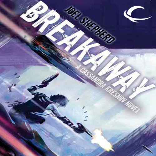 Breakaway: Cassandra Kresnov, Book 2
