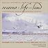 Arctic National Wildlife Refuge: Seasons of Life and Land