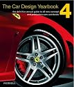 The Car Design Yearbook 4: The Definitive Annual Guide to All New Concept and Production Cars Worldwide