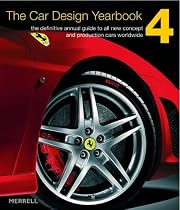 The Car Design Yearbook 4: The Definitive Annual Guide to All New Concept and Production Cars Worldwide