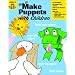 How to Make Puppets with Children: Grades 1-6 (Craft Book Series)