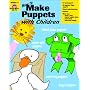 How to Make Puppets with Children: Grades 1-6 (Craft Book Series)