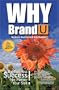 Why BrandU
