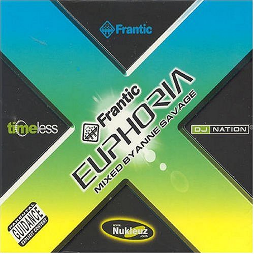 CD-Charts  Search : Frantic Euphoria Vol.1: Mixed By Anne Savage