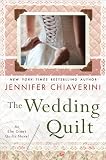 The Wedding Quilt (Elm Creek Quilts Novels)