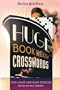 The New York Times Huge Book of Easy Crosswords: 200 Light and Easy Puzzles