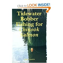 Tidewater Bobber Fishing for Chinook Salmon