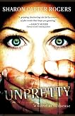 Unpretty: A Novel of Suspense