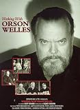  : Working with Orson Welles