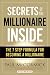 Secrets of the Millionaire Inside: The 7-Step Formula for Becoming a Millionaire