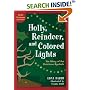 Holly, Reindeer, and Colored Lights: The Story of the Christmas Symbols