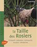 La Taille des rosiers