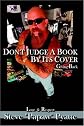 Don't Judge a Book by Its Cover: Giving Back Love and Respect